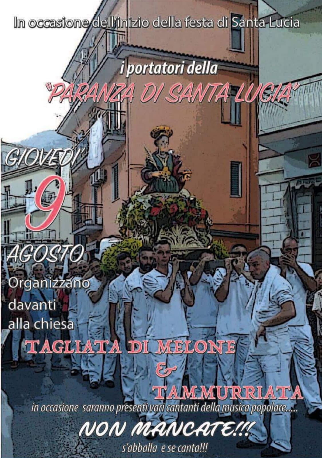 Il 9 Agosto Tagliata di melone davanti alla chiesa Parrocchiale